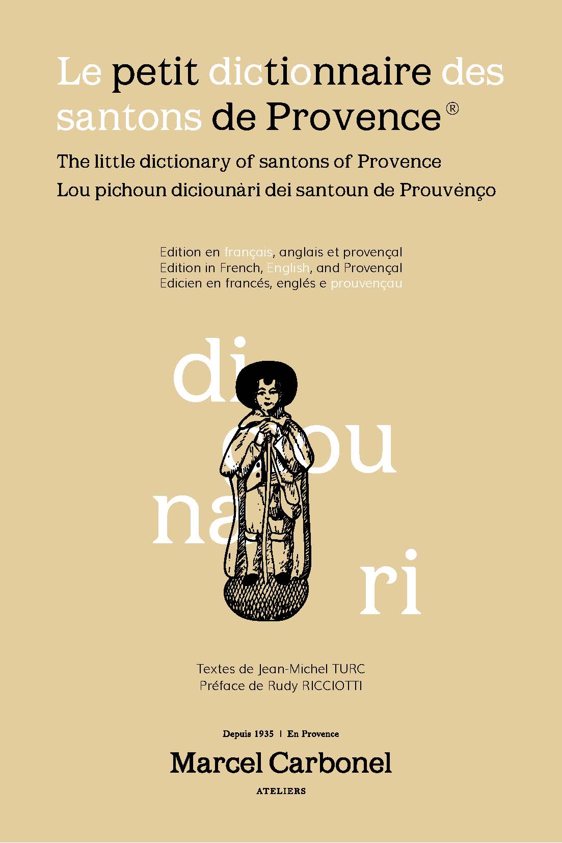 Le petit dictionnaire des santons de Provence